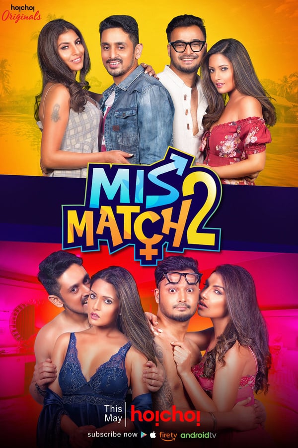 Mismatch S02 Bengali Movie HD