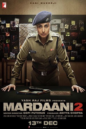 Mardaani 2 HD Hindi Movie